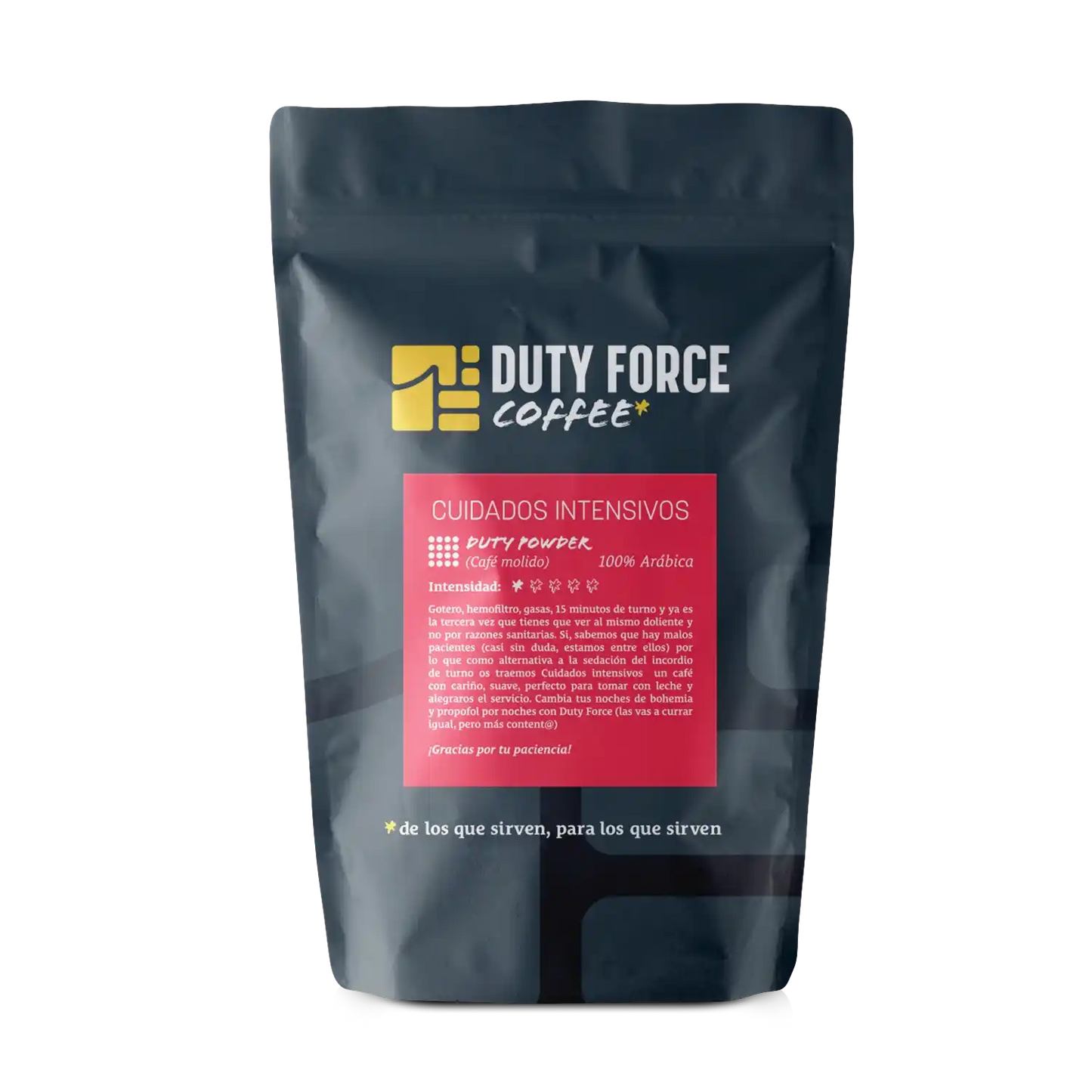 Café Cuidados Intensivos molido Duty Force Coffee, bolsa frontal de 250g.